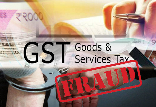 Man arrested for GST fraud of Rs 20.35 cr.